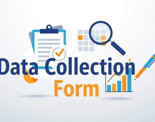 Maximize Your Insights: Best Practices for Building a Data Collection Form Data Collection Form