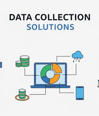Data Collection Solutions: Understand Your Customers Better