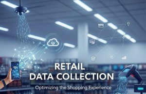 Retail Data Collection Methods That Drive Business Growth Retail Data Collection